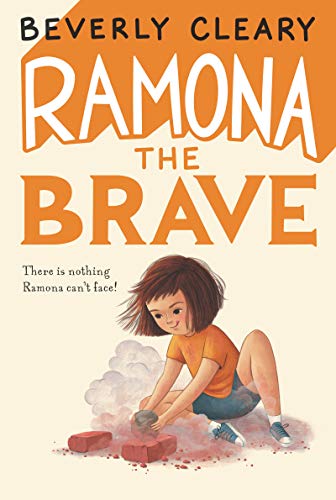 Ramona the Brave (Ramona, 3, Band 3)